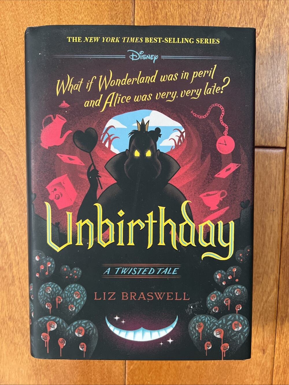 Disney: UNBIRTHDAY: A Twisted Tale By: Liz Braswell 2020 Hardcover
